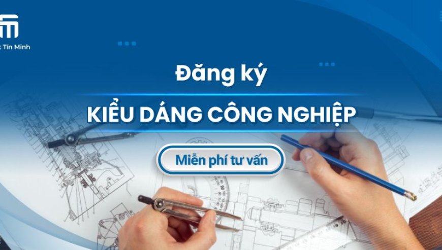 Dịch vụ đăng ký bảo hộ kiểu dáng công nghiệp tối ưu chi phí